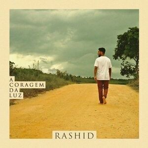 Rashid - A Coragem Da Luz  CD